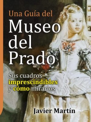 GuíaBurros: Una guía del Museo del Prado