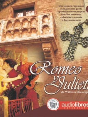 Romeo y Julieta