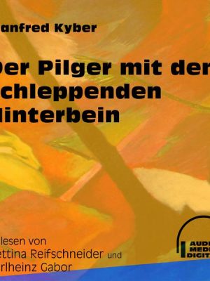 Der Pilger mit dem schleppenden Hinterbein