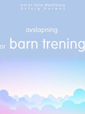 Avslapning for barn trening