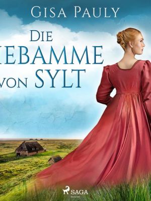 Die Hebamme von Sylt