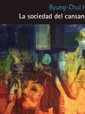 La sociedad del cansancio