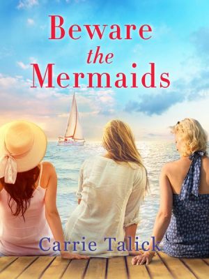 Beware the Mermaids