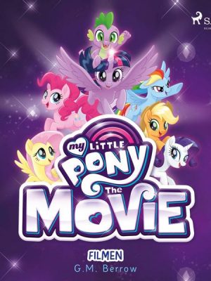 My Little Pony - Filmen