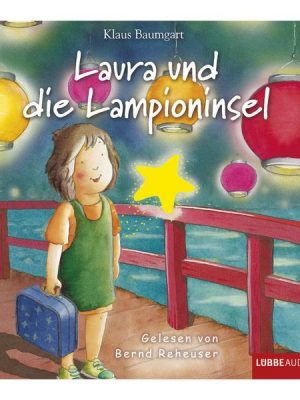 Laura und die Lampioninsel