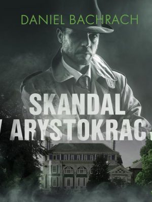 Skandal w arystokracji