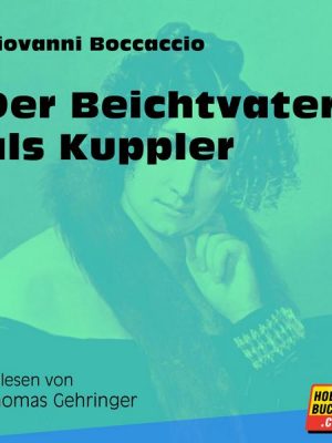 Der Beichtvater als Kuppler