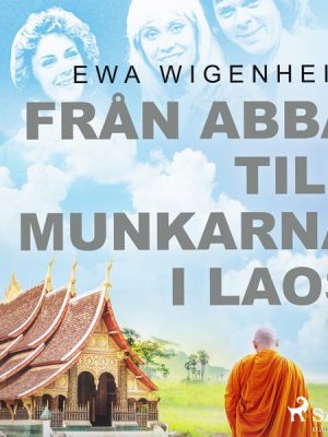 Från ABBA till munkarna i Laos