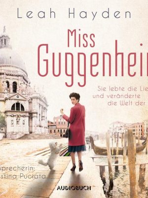 Miss Guggenheim (ungekürzt)