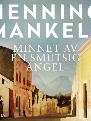 Minnet av en smutsig ängel