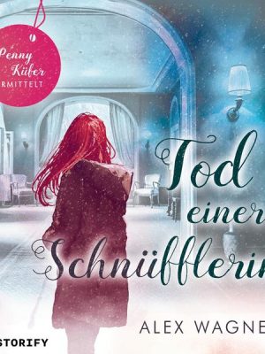 Tod einer Schnüfflerin - Penny Küfer ermittelt 2