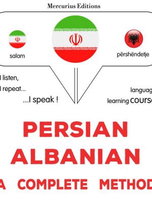 Persian – Albanian : a complete method