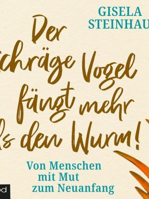 Der schräge Vogel fängt mehr als den Wurm