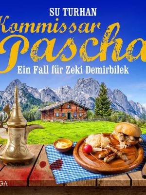 Kommissar Pascha: ein Fall für Zeki Demirbilek