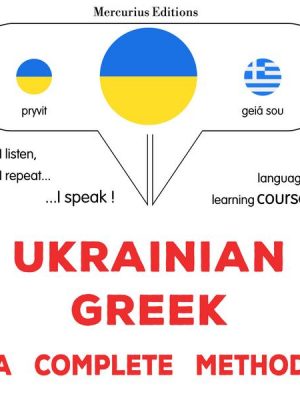 Ukrainian - Greek : a complete method