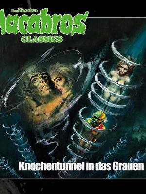 Knochentunnel in das Grauen