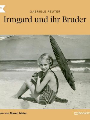 Irmgard und ihr Bruder