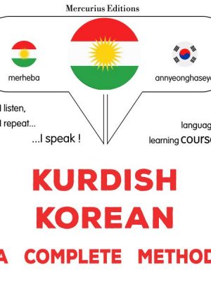 Kurdish - Korean : a complete method