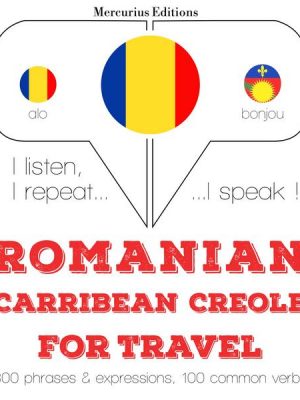 Română - Carribean Creole: Pentru călătorie