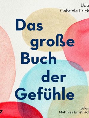 Das große Buch der Gefühle