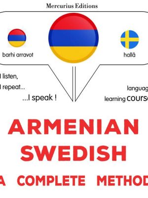 Armenian - Swedish : a complete method