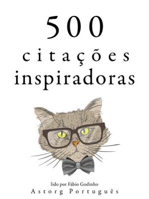 500 citações inspiradoras