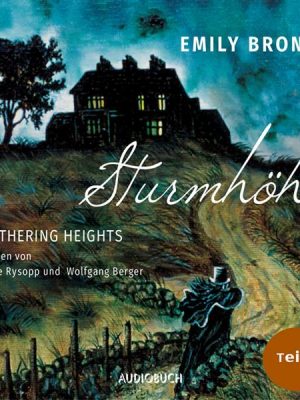 Sturmhöhe - Wuthering Heights