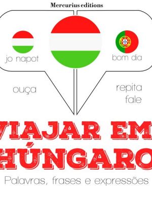 Viajar em húngaro