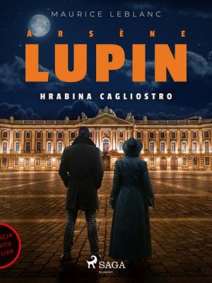 Arsène Lupin. Hrabina Cagliostro