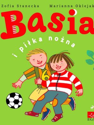 Basia i piłka nożna