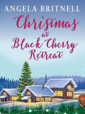 Christmas at Black Cherry Retreat