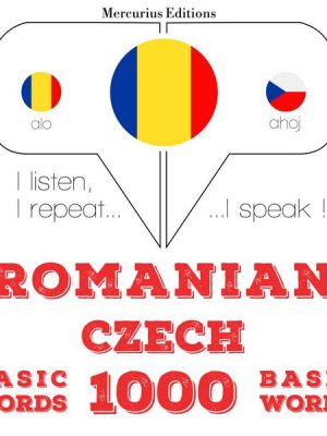 Cehă - Română: 1000 de cuvinte de bază