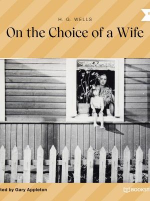 On the Choice of a Wife