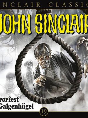 John Sinclair Classics - Folge 19