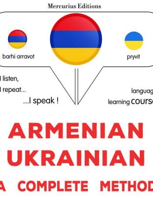 Armenian - Ukrainian : a complete method