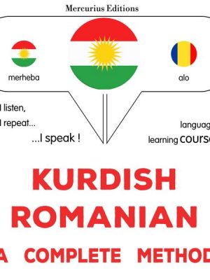 Kurdish - Romanian : a complete method