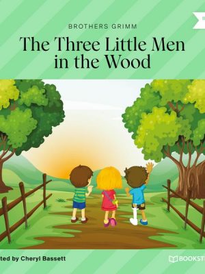 The Three Little Men in the Wood
