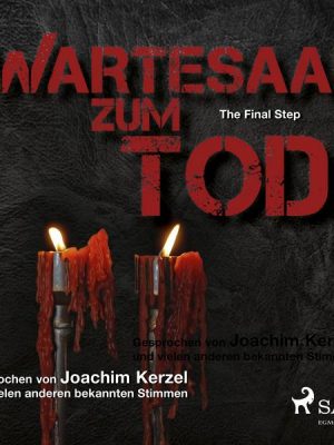 Final step - Wartesaal zum Tod