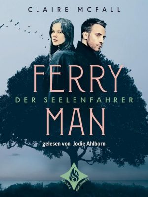 Ferryman - Der Seelenfahrer