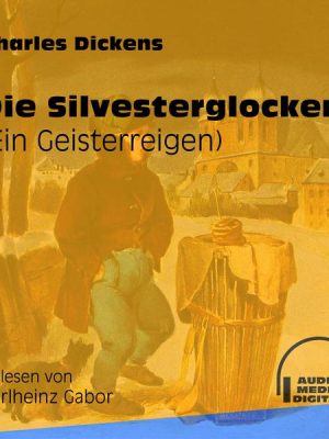 Die Silvesterglocken