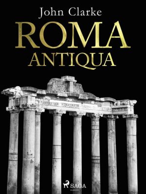 Roma Antiqua