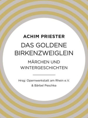 Das goldene Birkenzweiglein