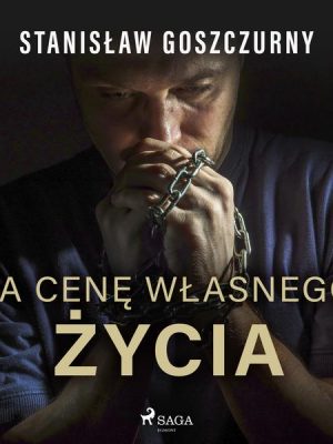 Za cenę własnego życia