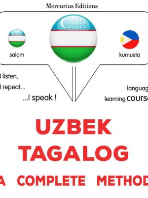 Uzbek - Tagalog : a complete method