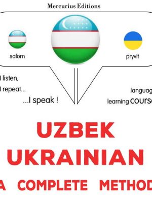 Uzbek - Ukrainian : a complete method