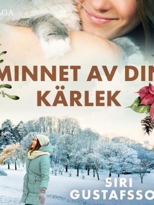 Minnet av din kärlek