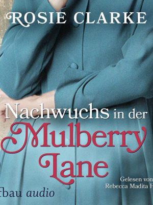 Nachwuchs in der Mulberry Lane