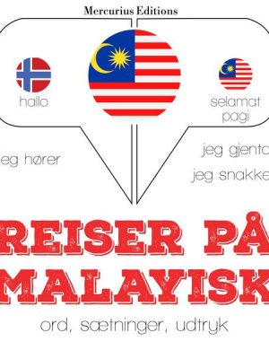 Reiser på malayisk