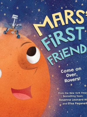 Mars' First Friends - Come on Over