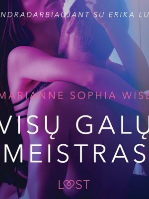 Visų galų meistras – seksuali erotika